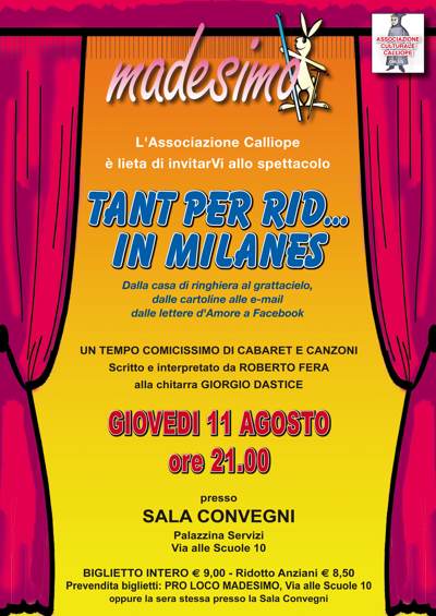 A Madesimo va’ in scena TANT PER RID... IN MILANES